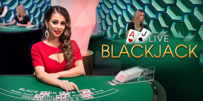 Live Casino Blackjack Với 5 Game Phổ Biến